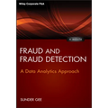 Fraud and Fraud Detection, + Website: A Data Analytics Approach