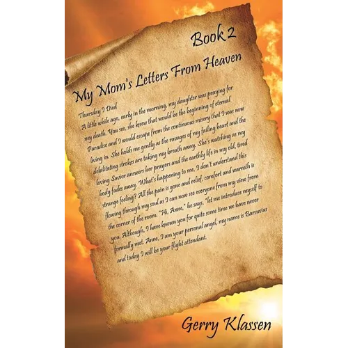 My Mom's Letters From Heaven-Book 2