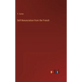 Self-Renunciation from the French