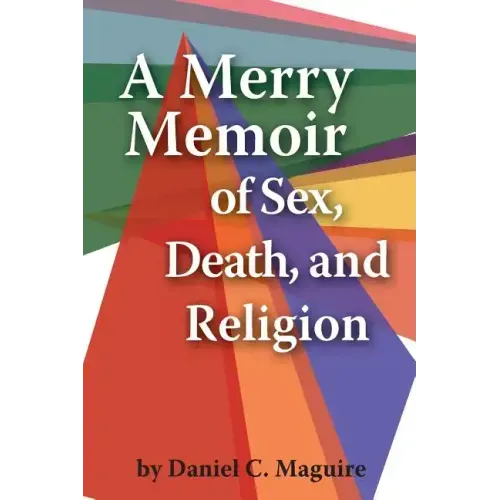 A Merry Memoir of Sex, Death, and Religion
