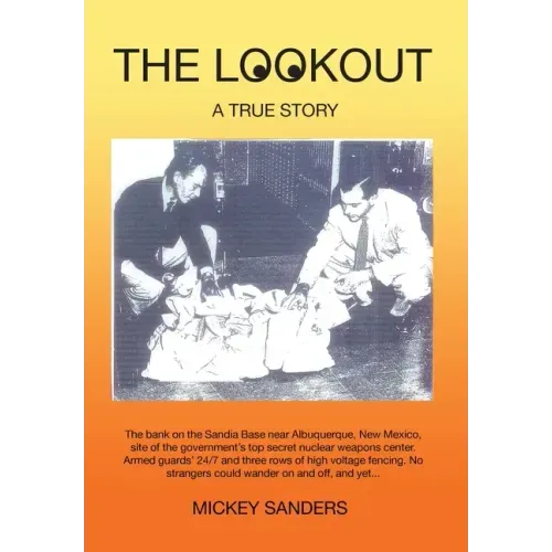 The Lookout: A True Story