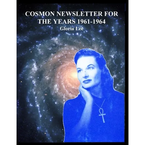 Cosmon Newsletter for the Years 1961-1964