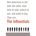 The Influentials