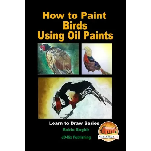 How to Paint Birds Using Oil Paints