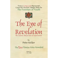 The Eye of Revelation: The Ancient Tibetan Rites of Rejuvenation