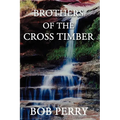 Brothers of the Cross Timber