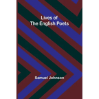 Lives of the English Poets - Paperback