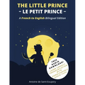 The Little Prince (Le Petit Prince): A French-English Bilingual Edition
