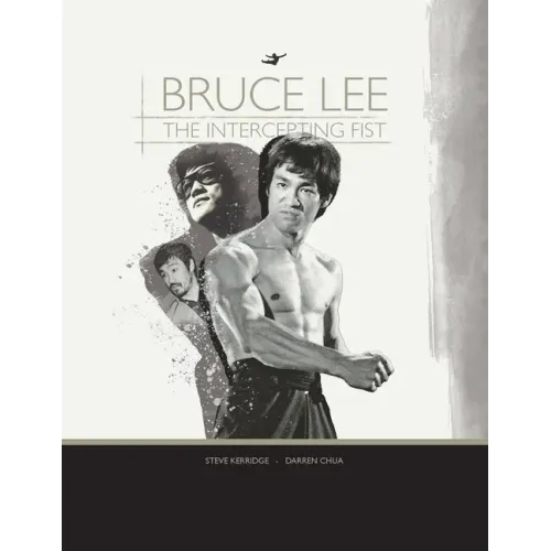 Bruce Lee: The Intercepting Fist