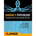 Ganong's Physiology Examination and Board Review