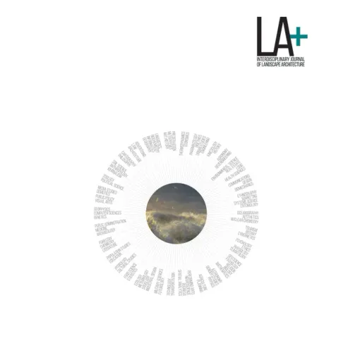 La+ Imagination: Interdisciplinary Journal of Landscape Architecture