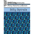 Silly Spirals: Adult Coloring Book