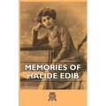 Memories Of Halide Edib