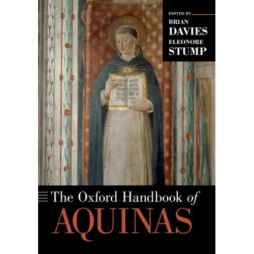 The Oxford Handbook of Aquinas