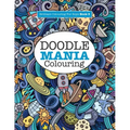 Doodle Mania Colouring ( Brilliant Colouring For Boys)
