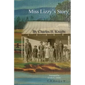 Miss Lizzy's Story