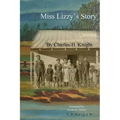 Miss Lizzy's Story