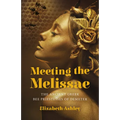 Meeting the Melissae: The Ancient Greek Bee Priestesses of Demeter