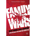Family Wars: Stories and Insights from Famous Family Business Feuds