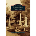 Forest Hill Cemetery