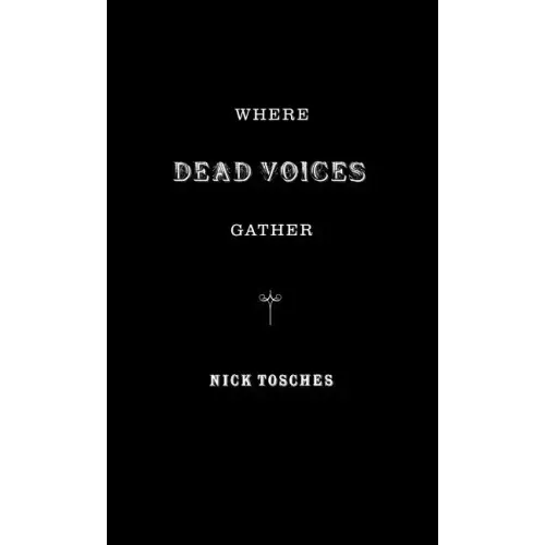 Where Dead Voices Gather