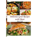 Delicious Gout Recipes With Meat