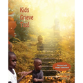 Kids Grieve Too!: Tools that help grieving children.