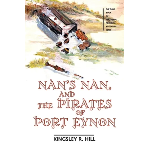 Nan's Nan and the Pirates of Port Eynon