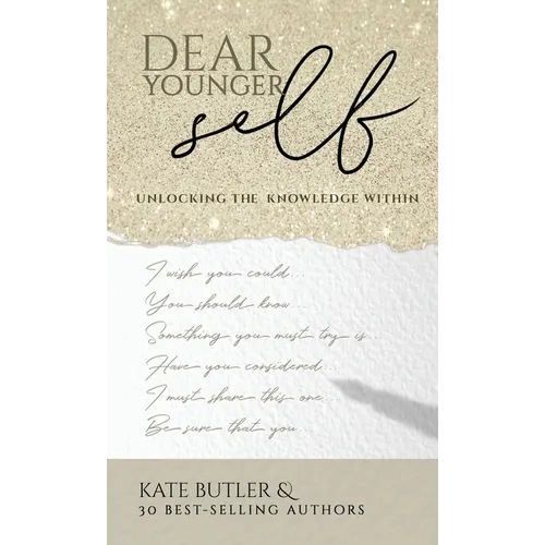 Dear Younger Self