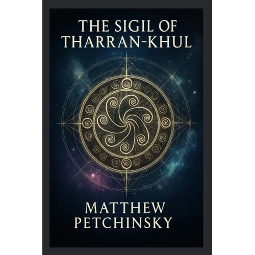 The Sigil of Tharan-Khul