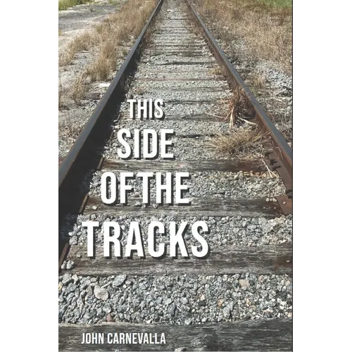 This Side of the Tracks