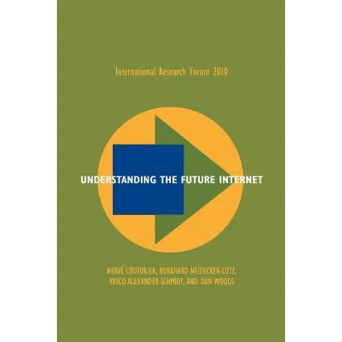 Understanding the Future Internet