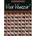 Viva Venezia!-Print-on-Demand-Edition: Timeless Quilts Inspired by Italian Mosaic Floors