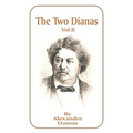 The Two Dianas, Volume 2