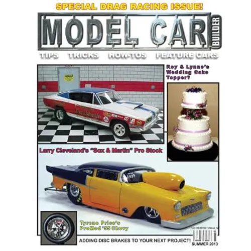 Model Car Builder No.12: The nation's favorite model car how-to magazine!