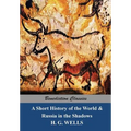 A Short History of the World and Russia in the Shadows