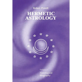 Hermetic Astrology: Vol. 2
