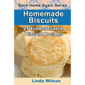 Homemade Biscuits: 21 From-Scratch Biscuit Recipes