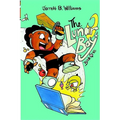 The Lunar Boy: Book One