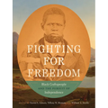 Fighting for Freedom: Black Craftspeople and the Pursuit of Independence