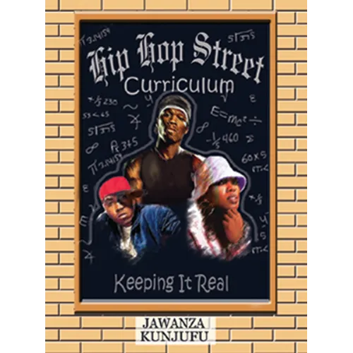 Hip Hop Street Curriculum: Keeping It Real