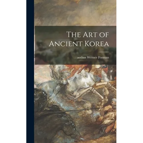 The Art of Ancient Korea