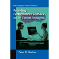 Manager's Pocket Guide to Providing Performance Feedback to Non-Exempt Employees