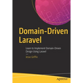 Domain-Driven Laravel: Learn to Implement Domain-Driven Design Using Laravel