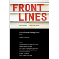 Front Lines: Political Plays by American Women