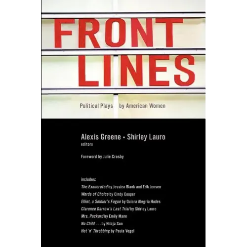 Front Lines: Political Plays by American Women