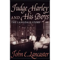 Judge Harley and His Boys