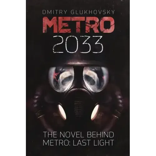 Metro 2033: First U.S. English edition