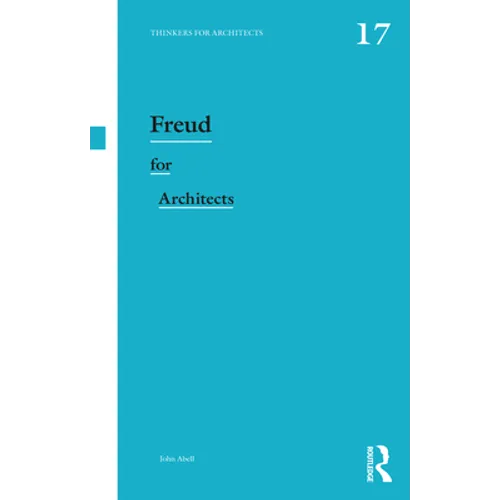 Freud for Architects