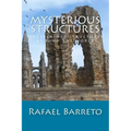 Mysterious Structures